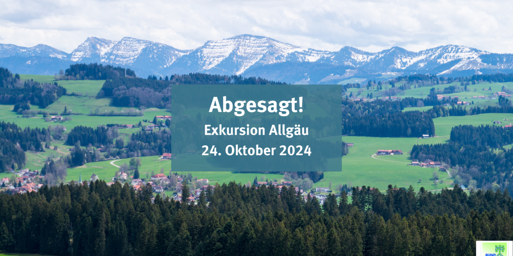 Abgesagt! Allgäu: Am Ufer des Großen Alpsees zwischen Immenstadt und Obers-taufen Das Konstanzer Tal – der Übergang vom Oberallgäu zum Bodensee