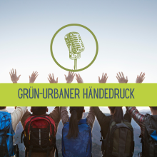 Sendung Dezember 2024: Grün-urbaner Händedruck