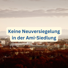 Keine Neuversiegelung in der Ami-Siedlung