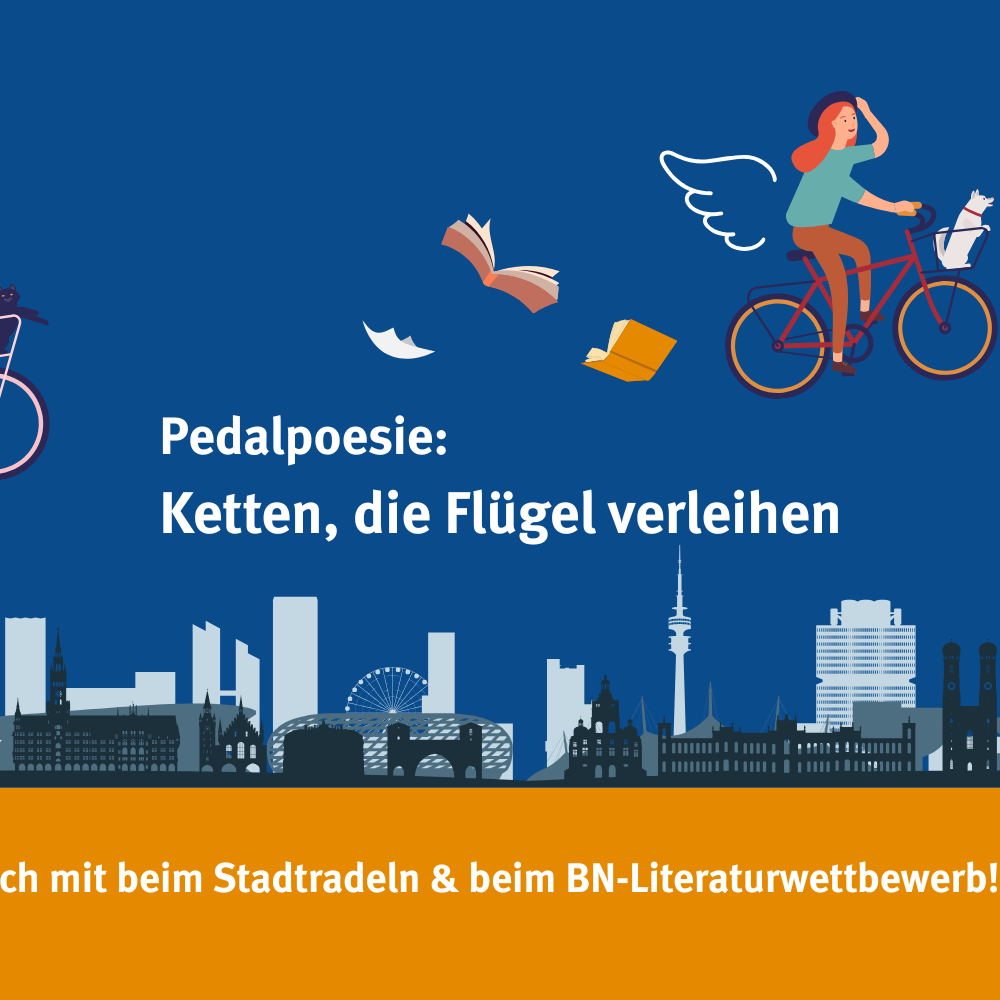 Literaturwettbewerb im Rahmen des Münchner Stadtradelns