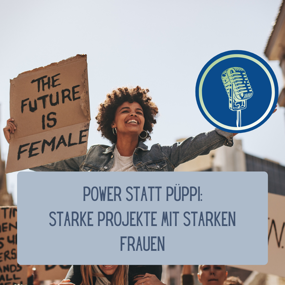 Sendung März 2025: Power statt Püppi! Starke Projekte mit starken Frauen