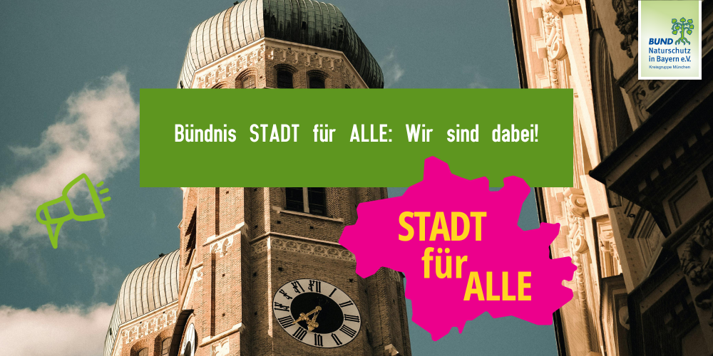 Bündnis STADT für ALLE: Wir sind dabei!