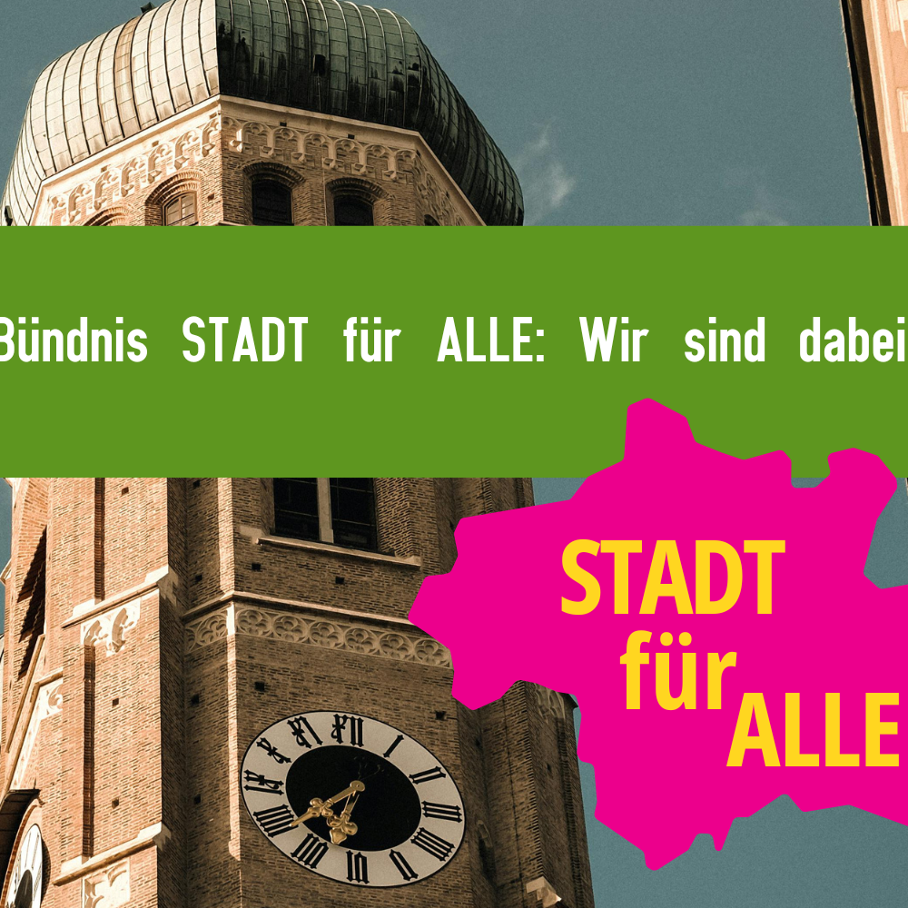 Bündnis STADT für ALLE: Wir sind dabei!
