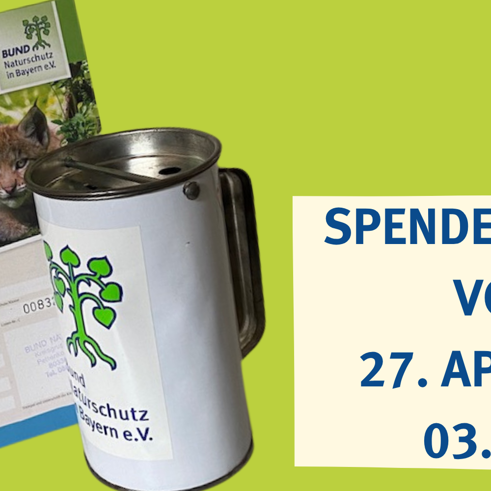 Gemeinsam sammeln für Bayerns Natur